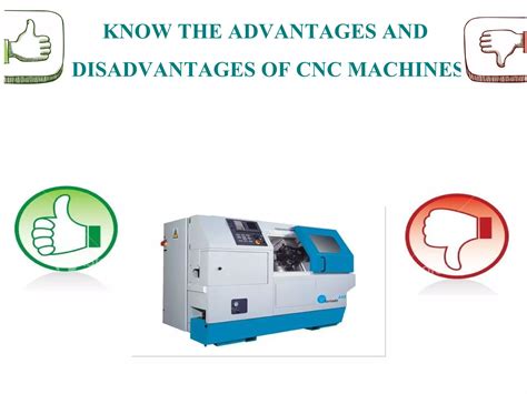 cnc machine disadvantages|disadvantages of cnc milling.